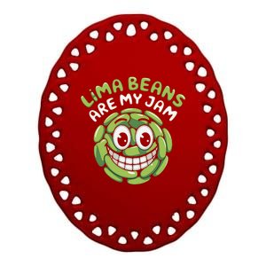 Lima Beans Are My Jam Food Lover Vegetable Vegetarian Vegan Ceramic Oval Ornament