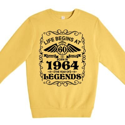 Life Begins At 60 Born In 1964 Year Of Legends Premium Crewneck Sweatshirt