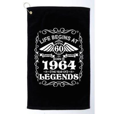 Life Begins At 60 Born In 1964 Year Of Legends Platinum Collection Golf Towel