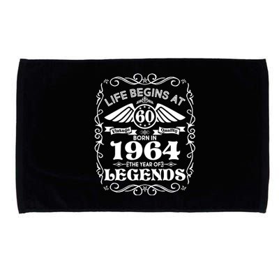 Life Begins At 60 Born In 1964 Year Of Legends Microfiber Hand Towel