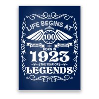 Life Begins At 100 Born In 1923 Year Of Legends Poster