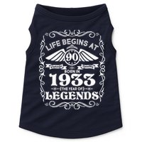 Life Begins At 90 Born In 1933 Year Of Legends Doggie Tank