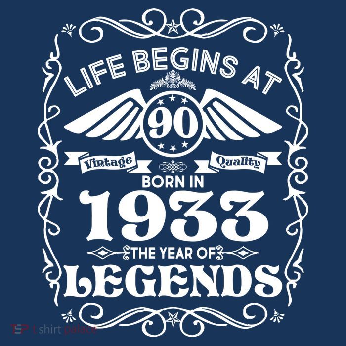 Life Begins At 90 Born In 1933 Year Of Legends Tall T-Shirt