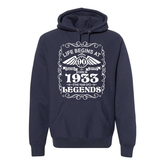 Life Begins At 90 Born In 1933 Year Of Legends Premium Hoodie