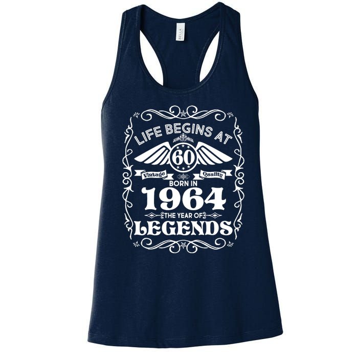 Life Begins At 60 Born In 1964 Year Of Legends Women's Racerback Tank