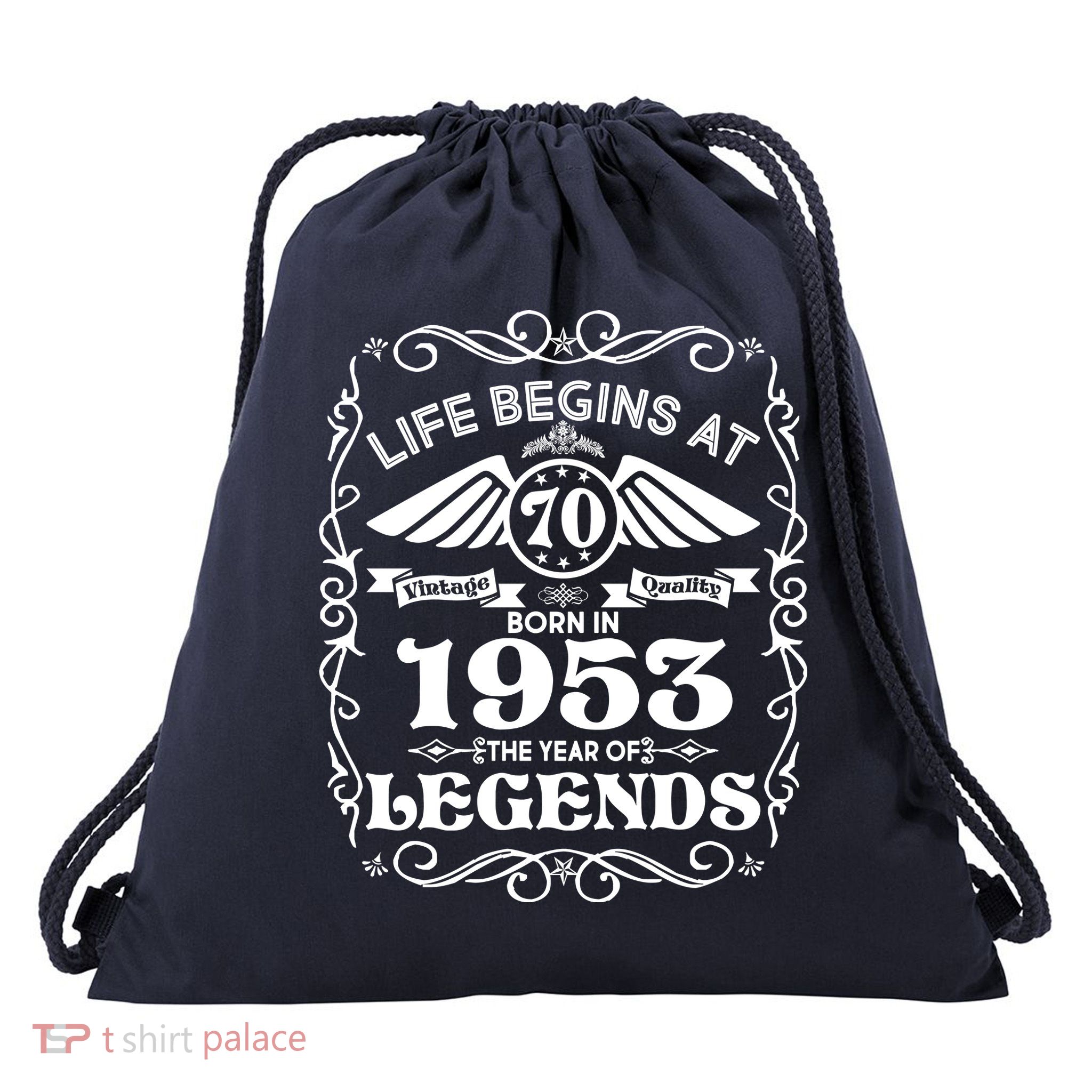 Life Begins At 70 Born In 1953 Year Of Legends Drawstring Bag