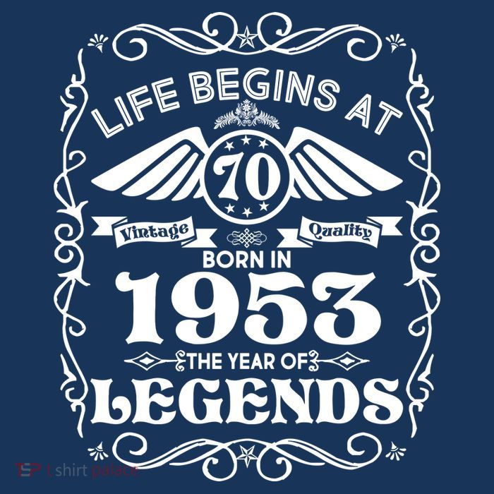 Life Begins At 70 Born In 1953 Year Of Legends Flatbill Hat