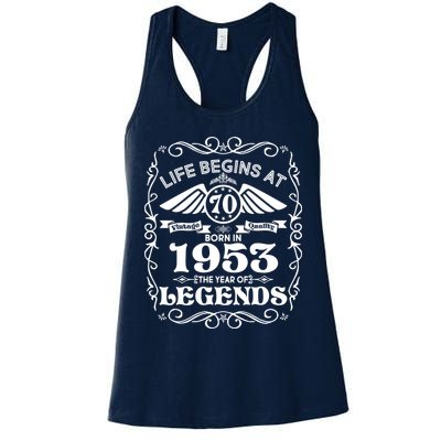 Life Begins At 70 Born In 1953 Year Of Legends Womens Tank Top