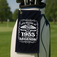 Life Begins At 70 Born In 1953 Year Of Legends Golf Towel