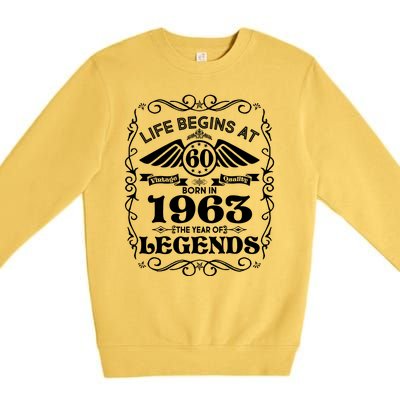 Life Begins At 60 Born In 1963 Year Of Legends Premium Crewneck Sweatshirt