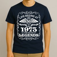 Life Begins At 50 Born In 1973 Year Of Legends T-Shirt