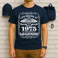 Life Begins At 50 Born In 1973 Year Of Legends T-Shirt