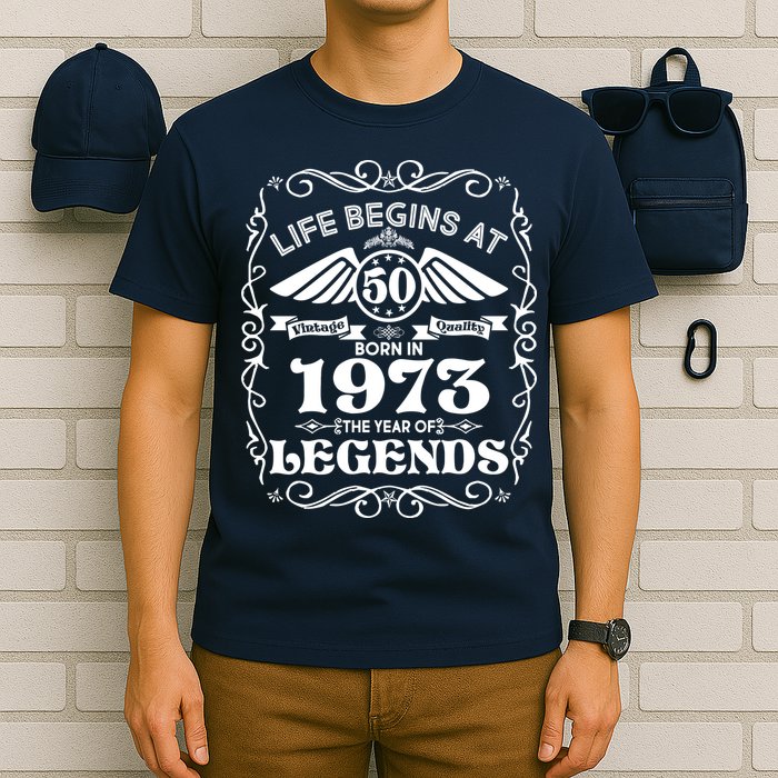 Life Begins At 50 Born In 1973 Year Of Legends T-Shirt