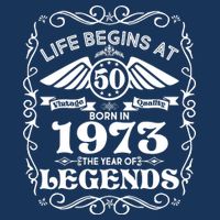 Life Begins At 50 Born In 1973 Year Of Legends T-Shirt