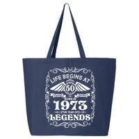 Life Begins At 50 Born In 1973 Year Of Legends 25L Jumbo Tote