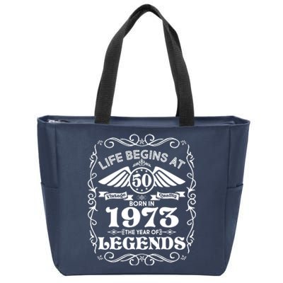 Life Begins At 50 Born In 1973 Year Of Legends Zip Tote Bag