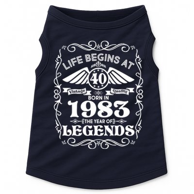 Life Begins At 40 Born In 1983 Year Of Legends Doggie Tank