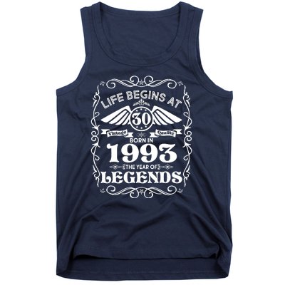 Life Begins At 30 Born In 1993 Year Of Legends Tank Top