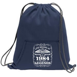 Life Begins At 40 Born In 1984 Year Of Legends Sweatshirt Cinch Pack Bag