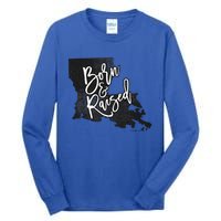 Louisiana Born And Raised Tall Long Sleeve T-Shirt