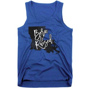 Louisiana Born And Raised Tank Top