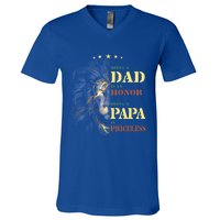 Lion Being A Dad Is An Honor Being A Papa Is Priceless Funny Gift V-Neck T-Shirt