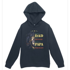 Lion Being A Dad Is An Honor Being A Papa Is Priceless Funny Gift Urban Pullover Hoodie