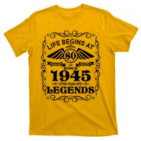 Life Begins At 80 Born In 1945 Year Of Legends T-Shirt