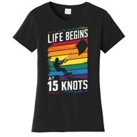 Life Begins At 15 Knots Women's T-Shirt