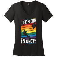 Life Begins At 15 Knots Women's V-Neck T-Shirt