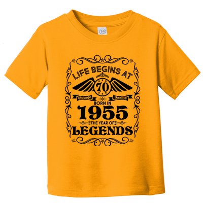 Life Begins At 70 Born In 1955 Year Of Legends Toddler T-Shirt