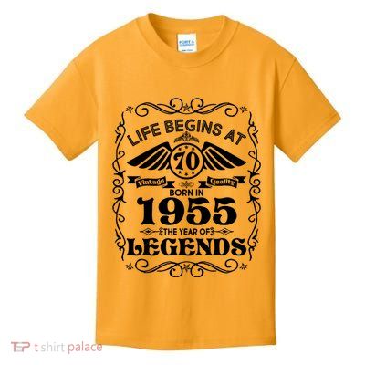 Life Begins At 70 Born In 1955 Year Of Legends Kids T-Shirt