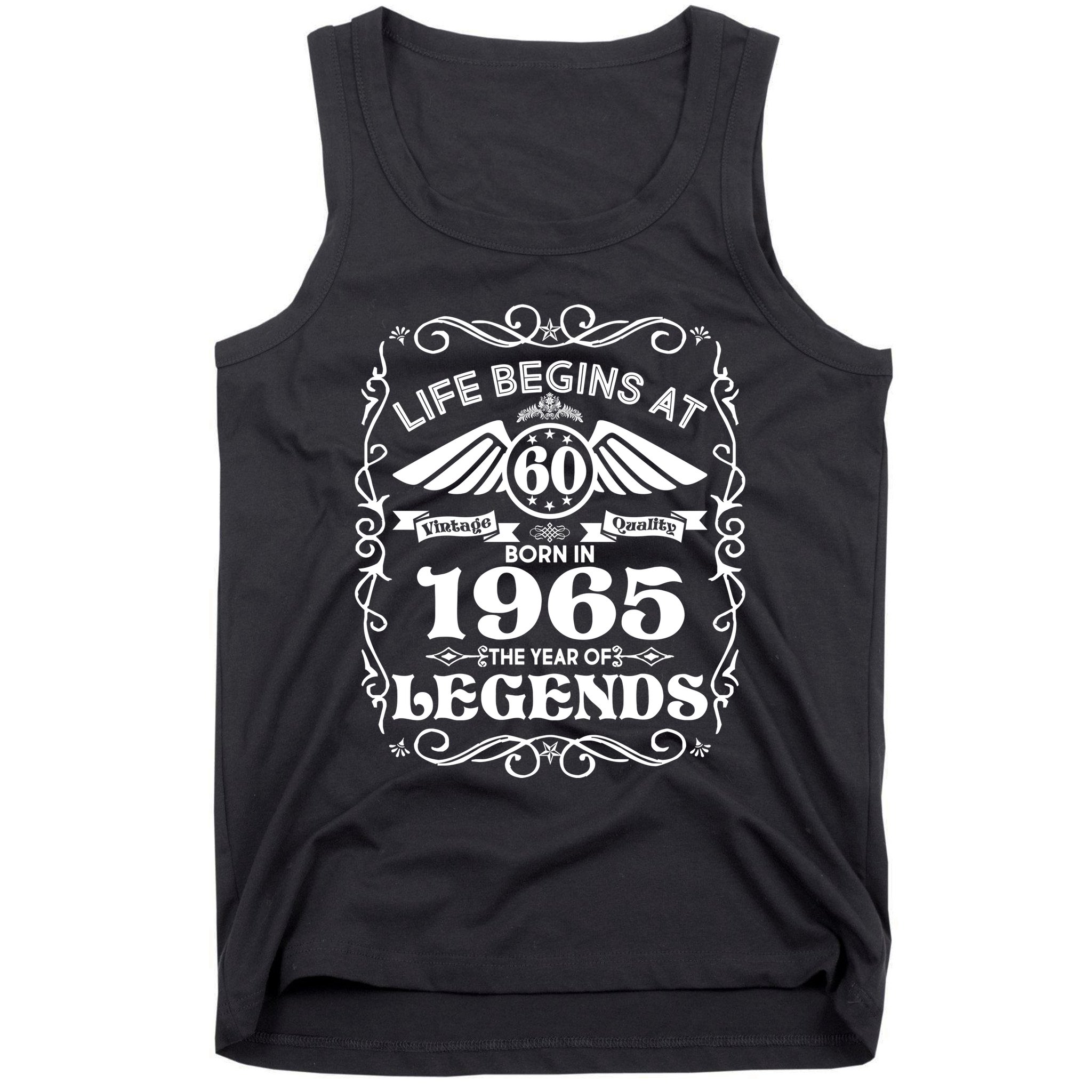 Life Begins At 60 Born In 1965 Year Of Legends Tank Top
