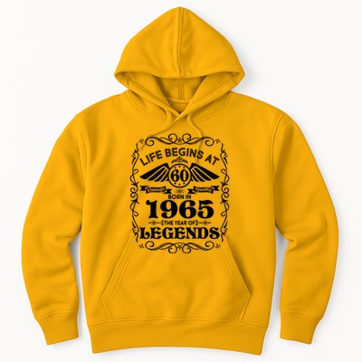 Life Begins At 60 Born In 1965 Year Of Legends Hoodie