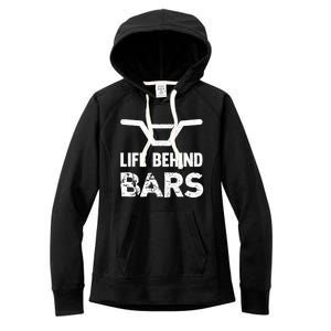 Life Behind Bars Distressed Bmx Gift Women's Fleece Hoodie