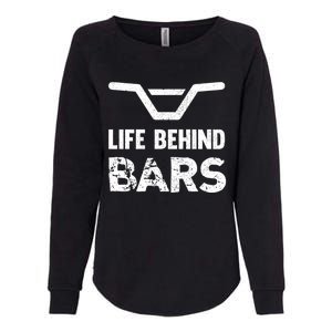 Life Behind Bars Distressed Bmx Gift Womens California Wash Sweatshirt