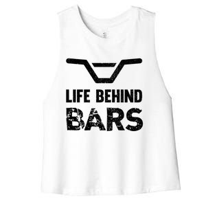 Life Behind Bars Distressed Bmx Gift Women's Racerback Cropped Tank