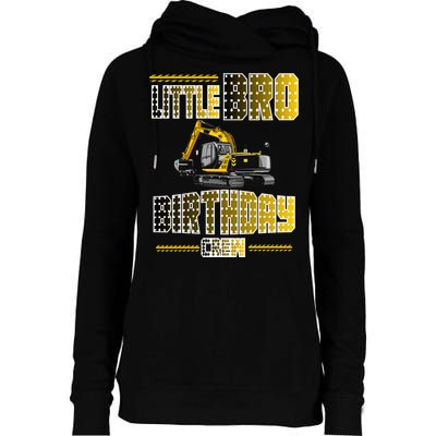 Little Bro Brother Of The Birthday Crew Party Excavator Womens Funnel Neck Pullover Hood