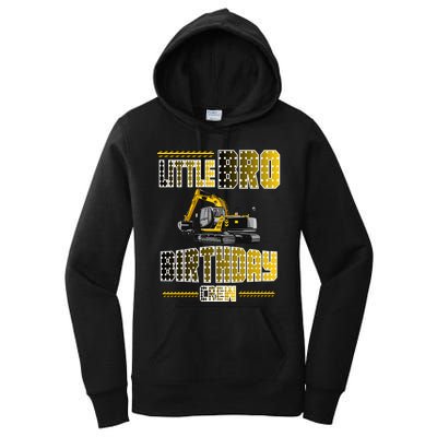 Little Bro Brother Of The Birthday Crew Party Excavator Women's Pullover Hoodie