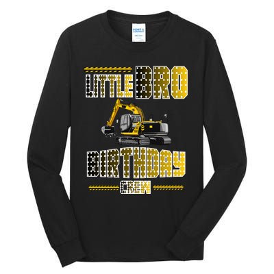 Little Bro Brother Of The Birthday Crew Party Excavator Tall Long Sleeve T-Shirt