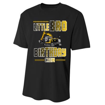 Little Bro Brother Of The Birthday Crew Party Excavator Performance Sprint T-Shirt