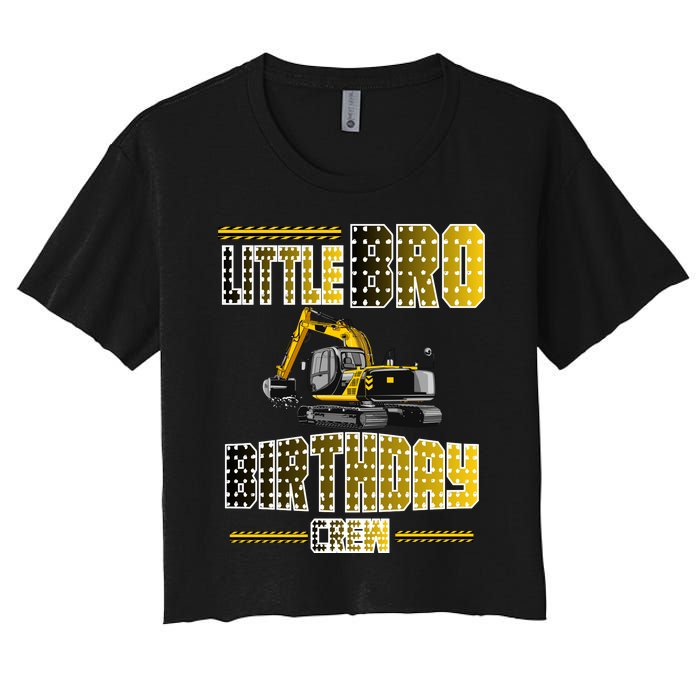 Little Bro Brother Of The Birthday Crew Party Excavator Women's Crop Top Tee