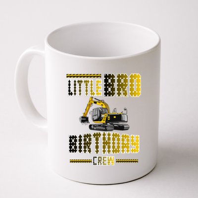 Little Bro Brother Of The Birthday Crew Party Excavator Coffee Mug