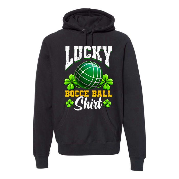 Lucky Bocce Ball Gift Italian Game Bocce Cool Gift Premium Hoodie