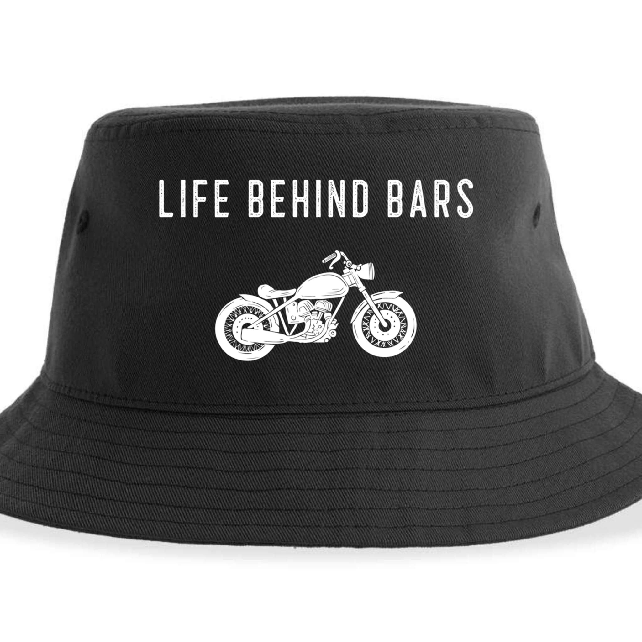 Life Behind Bars Funny Biker Motorcycle Gift Sustainable Bucket Hat