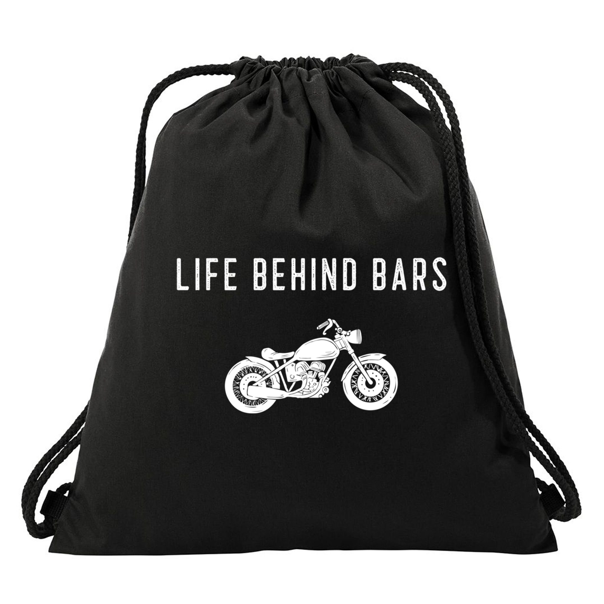 Life Behind Bars Funny Biker Motorcycle Gift Drawstring Bag