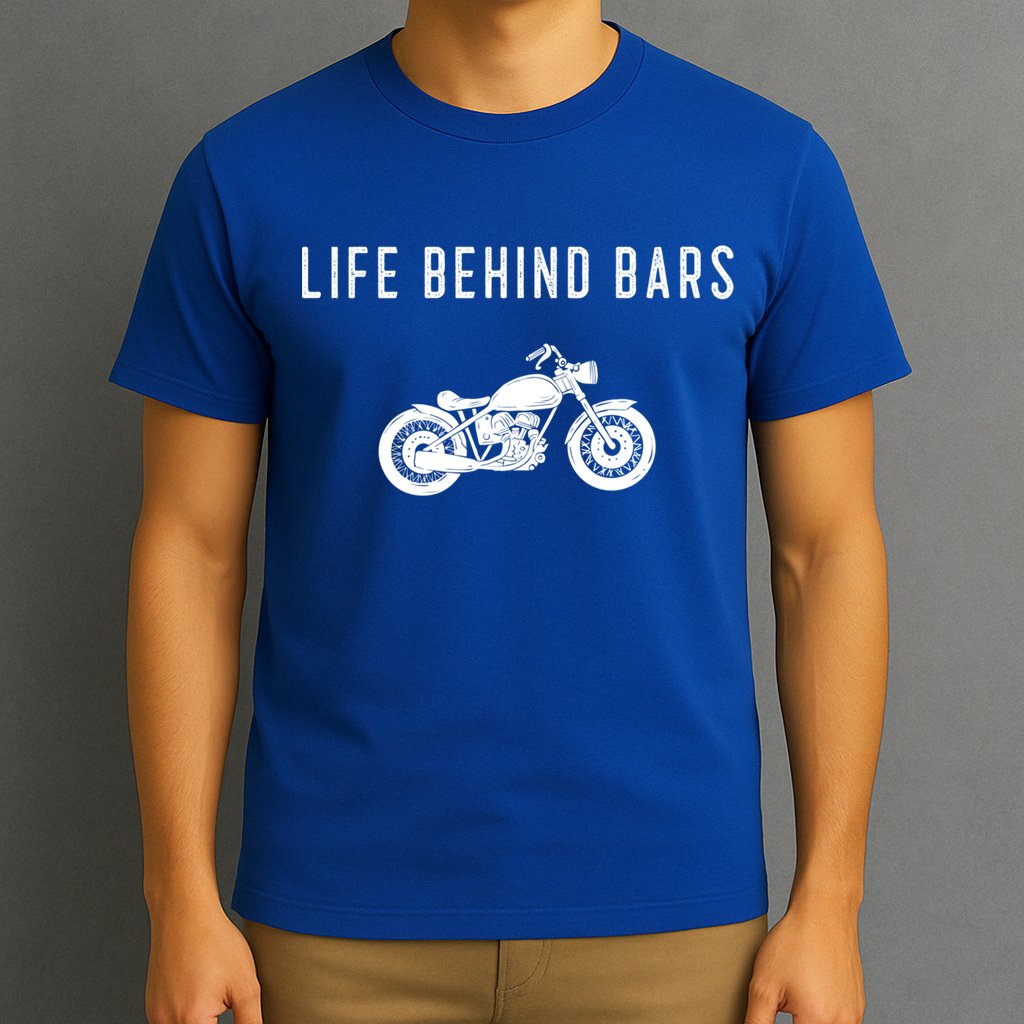 Life Behind Bars Funny Biker Motorcycle Gift T-Shirt