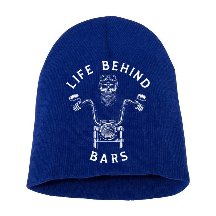 Life Behind Bars Funny Biker Skull Motorcycle Gift Short Acrylic Beanie