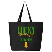 Lucky Breathalyzer Blow Here St Patricks Day Funny Sarcastic 25L Jumbo Tote