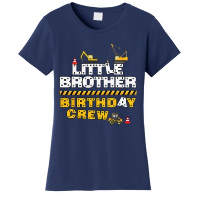 Little Brother Birthday Crew Construction Family Birthday Women's T-Shirt